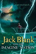 Jack Blank & the Imagine Nation