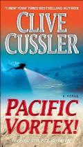 Pacific Vortex!: Dirk Pitt 2