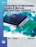 Foundations of Electronics: Circuits & Devices, Electron Flow Version [With CD-ROM]
