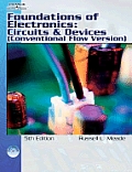 Foundations Of Electronics Circuits & Devices Conventional Flow Version With Cdrom
