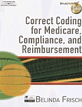 Correct Coding For Medicare Compliance & Reimbursment With Cdrom