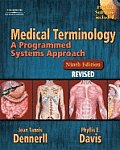 Medical Terminology : a Programmed Systems Approach - With CD (Rev 05 - Old Edition)