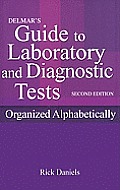 Delmars Guide to Laboratory & Diagnostic Tests