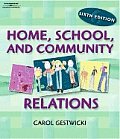 Home, School and Community Relations: A Guide to Working with Families