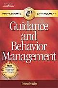 Guidance & Behavior Management Professional Enhancement Series