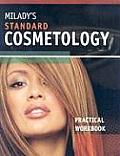 Miladys Standard Cosmetology Practical Workbook