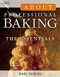 About Professional Baking The Essentials