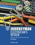 Journeyman Electrician's Review: Based on the National Electrical Code (NEC) 2008, 6th Edition