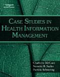 Case Studies in Health Information Management (08 - Old Edition)