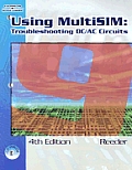 Using MultiSIM 9 Troubleshooting DC AC Circuits 4th Edition