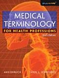 Medical Terminology For Health 6th Edition