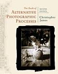 Book Of Alternative Photographic Pro 2nd Edition