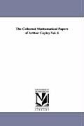 The Collected Mathematical Papers of Arthur Cayley.Vol. 6