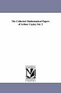 The Collected Mathematical Papers of Arthur Cayley.Vol. 5