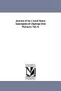 Journal of the United States Association of Charcoal Iron Workers: Vol. 8.