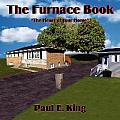 The Furnace Book: The Heart of Your Home
