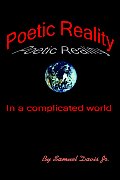 Poetic Reality: In a complicated world