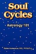 Soul Cycles: Astrology 101