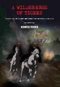 A Wilderness of Tigers: A Novel of the Harpe Brothers and Frontier Violence