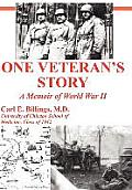 One Veteran's Story a Memoir of World War II