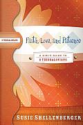 Faith Love & Patience A Girls Guide to 2 Thessalonians