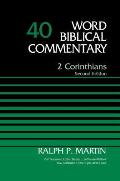 2 Corinthians, Volume 40: Second Edition 40