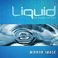 Liquid Mirror Images