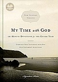 My Time with God NCV 15 Minute Devotions for the Entire Year