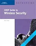 CWSP Guide To Wireless Security