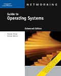 Guide To Operating Systems Enhanced Edition