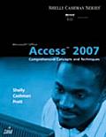 Microsoft Office Access 2007 Comprehensive Concepts & Techniques