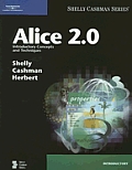 Alice 2.0 Introductory Concepts & Techniques with CDROM