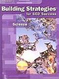 Building Strategies for GED Success: Science