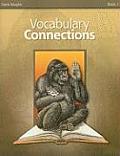 Vocabulary Connections, Book 1