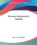 Mormon Settlement In Arizona