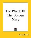 Wreck Of The Golden Mary