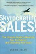 Skyrocketing Sales Ultimate Guide To Boosting