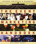 Event Marketing Handbook Beyond Logistics & Planning