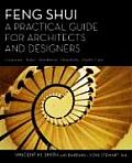 Feng Shui A Practical Guide for Architects & Designers