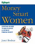 Kiplingers Money Smart Women Everything You Need to Know to Achieve a Lifetime of Financial Security