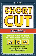 Kaplan Shortcut Algebra Score Higher On