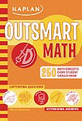 Outsmart Math 250 Math Concepts Every Student Should Know
