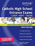 Kaplan Catholic High School Entrance Exams: COOP, HSPT, TACHS