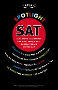 Kaplan Spotlight SAT 25 Lessons Illuminate the Most Frequently Tested Topics With Stickers