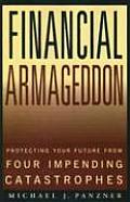 Financial Armageddon Protecting Your F