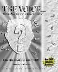 The Voice...