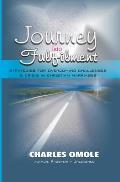 Journey Into Fulfilment: Strategies for Overcoming Challenges & Crises in Christian Marriages