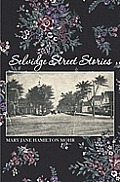 Selvidge Street Stories