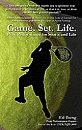 Game. Set. Life. - Peak Performance for Sports and Life