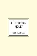 Composing Molly